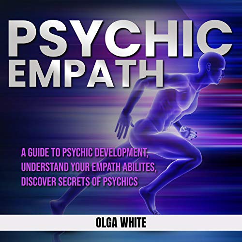 Psychic Empath Audiobook By Olga White cover art