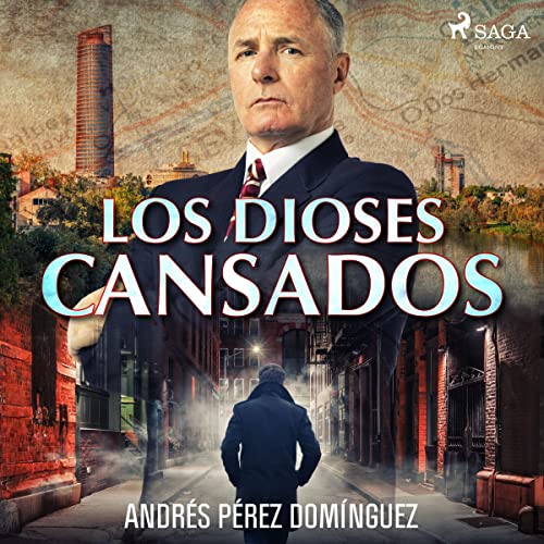 Los dioses cansados cover art