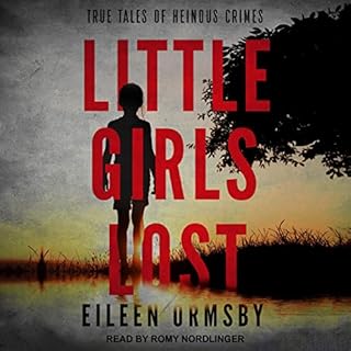 Little Girls Lost Audiobook By Eileen Ormsby cover art