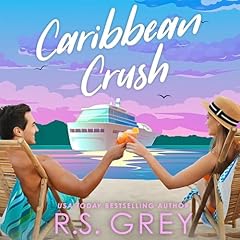 Caribbean Crush Audiolibro Por R.S. Grey arte de portada