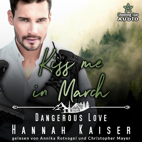 Kiss me in March - Dangerous Love Titelbild