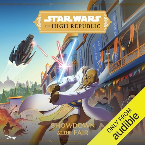 Star Wars: The High Republic: Showdown at the Fair Audiolivro Por Lucasfilm Press capa