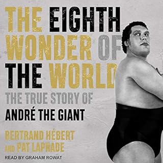 The Eighth Wonder of the World Audiobook By Bertrand Hébert, Pat Laprade cover art