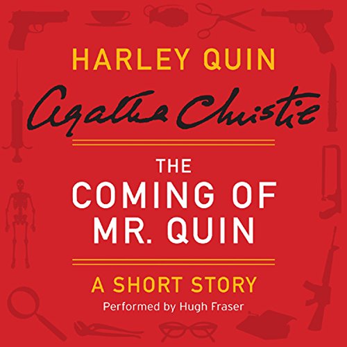 The Coming of Mr. Quin Audiobook By Agatha Christie cover art