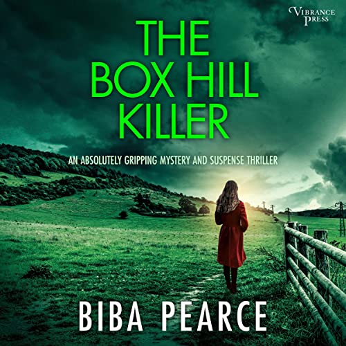 The Box Hill Killer Audiobook By Biba Pearce cover art