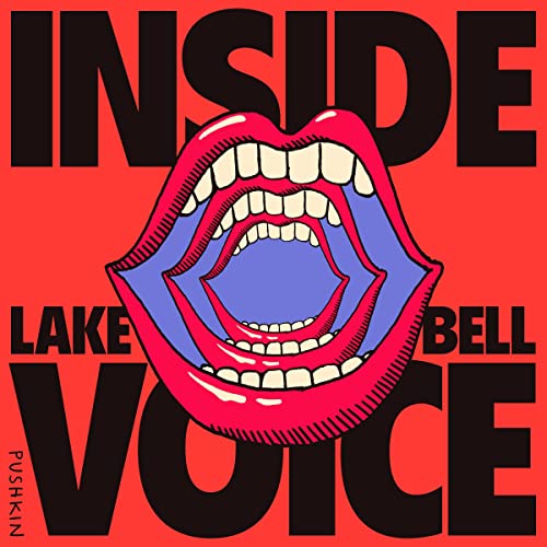 Inside Voice Audiolibro Por Lake Bell arte de portada