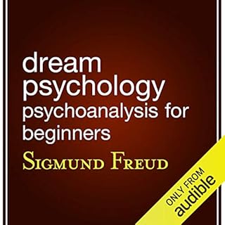 Dream Psychology Audiobook By Sigmund Freud cover art