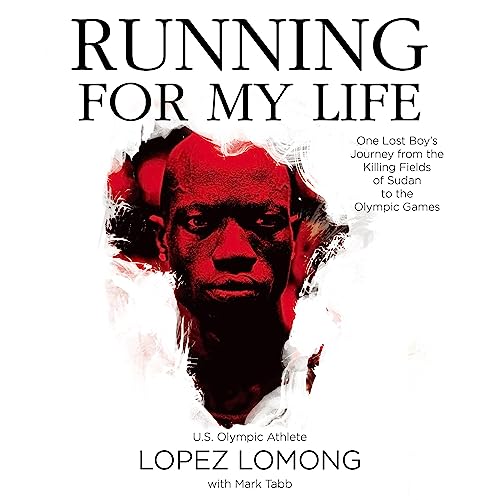 Running for My Life Audiobook By Lopez Lomong cover art