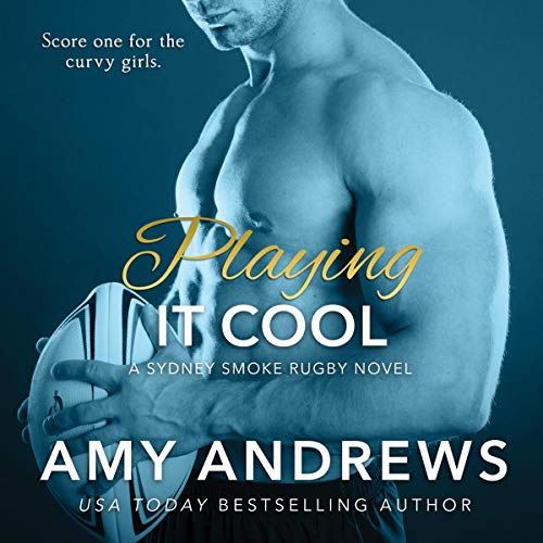 Playing It Cool Audiobook By Amy Andrews cover art