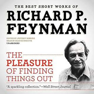 The Pleasure of Finding Things Out Audiobook By Richard P. Feynman cover art