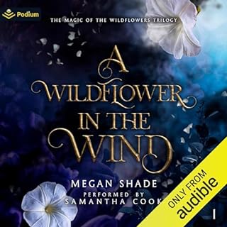 A Wildflower in the Wind Audiobook By Megan Shade cover art