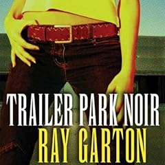 Trailer Park Noir cover art