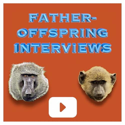 Robert Sapolsky | Father-Offspring Interviews Podcast Por Robert Sapolsky arte de portada