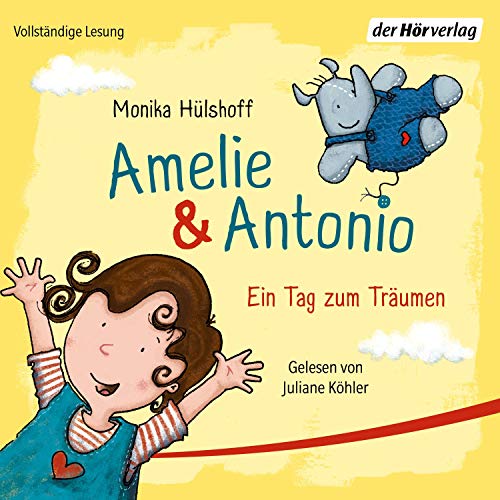 Amelie & Antonio – Ein Tag zum Träumen cover art