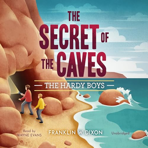 The Secret of the Caves Audiolibro Por Franklin W. Dixon arte de portada