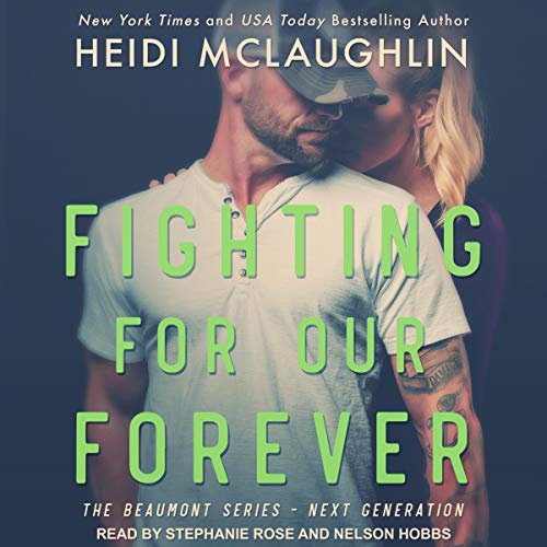 Fighting for Our Forever Audiolibro Por Heidi McLaughlin arte de portada