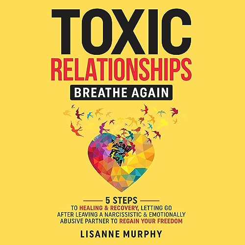 Toxic Relationships: Breathe Again cover art