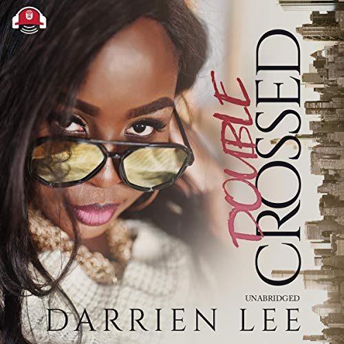 Double Crossed Audiolibro Por Darrien Lee arte de portada