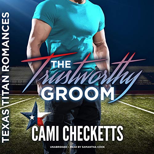 The Trustworthy Groom Audiolibro Por Cami Checketts arte de portada