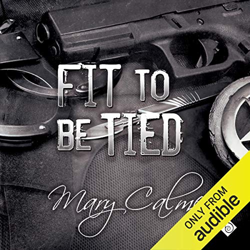 Fit to Be Tied Audiolivro Por Mary Calmes capa