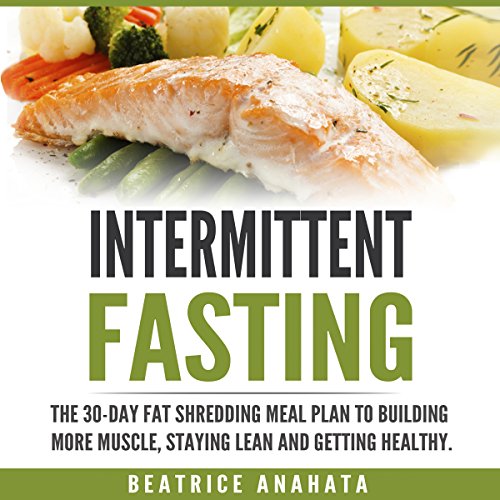 Intermittent Fasting Audiolibro Por Beatrice Anahata arte de portada