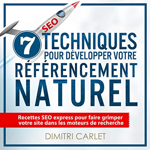 Couverture de SEO - 7 Techniques pour Développer votre Référencement Naturel