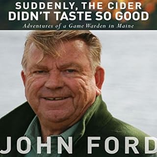 Suddenly, the Cider Didn't Taste So Good Audiobook By John Ford cover art