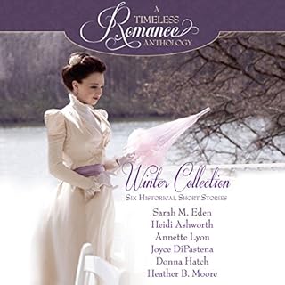 Winter Collection Audiolibro Por Sarah M. Eden, Heidi Ashworth, Annette Lyon, Joyce DiPastena, Donna Hatch, Heather B. Moore 