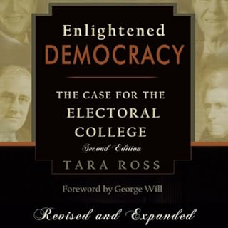 Enlightened Democracy Audiobook By Tara Ross cover art