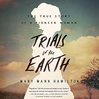 Trials of the Earth Audiolibro Por Mary Mann Hamilton arte de portada