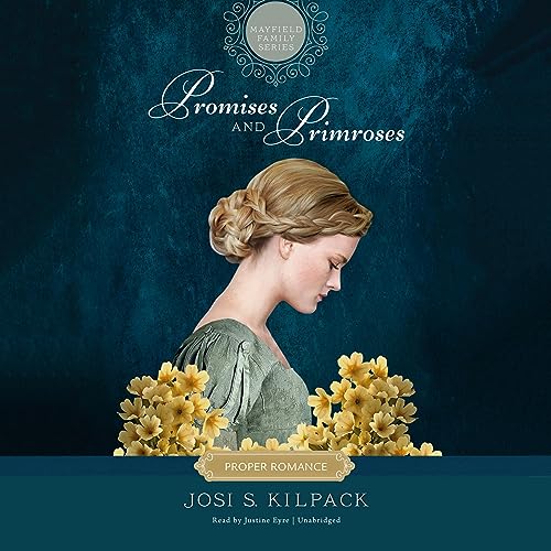 Promises and Primroses Audiobook By Josi S. Kilpack cover art