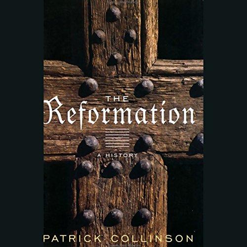 The Reformation [Modern Library Chronicles] Audiolibro Por Patrick Collinson arte de portada