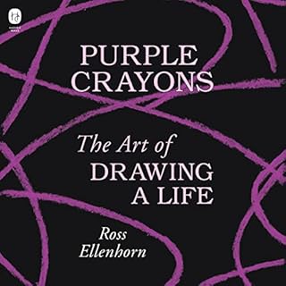 Purple Crayons Audiobook By Ross Ellenhorn cover art