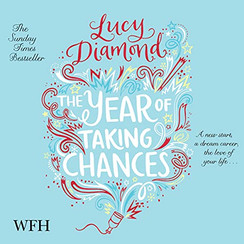 The Year of Taking Chances Audiolibro Por Lucy Diamond arte de portada