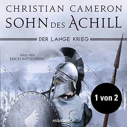 Sohn des Achill Audiobook By Christian Cameron cover art