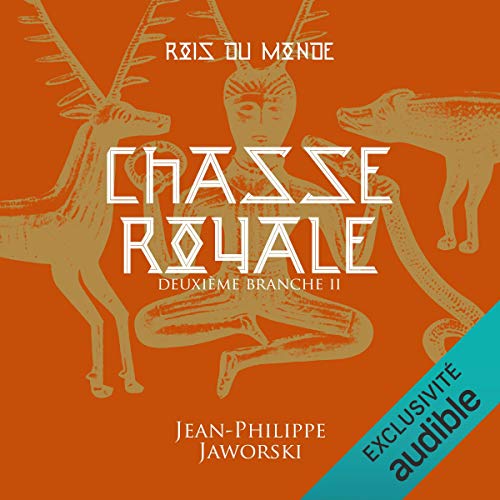 Couverture de Chasse royale. Deuxième branche 2