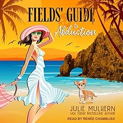 Fields' Guide to Abduction Audiolibro Por Julie Mulhern arte de portada