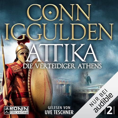 Attika - Die Verteidiger Athens Audiolivro Por Conn Iggulden, Urban Hofstetter - Übersetzer capa