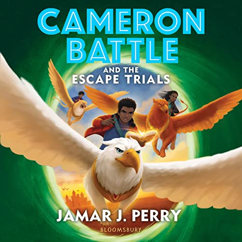 Cameron Battle and the Escape Trials Audiobook By Jamar J. Perry cover art