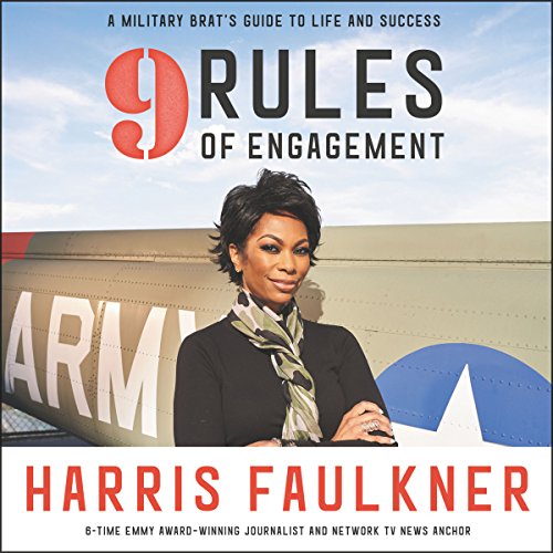 9 Rules of Engagement Audiobook By Harris Faulkner cover art