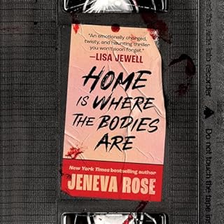 Home Is Where the Bodies Are Audiolibro Por Jeneva Rose arte de portada