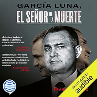 García Luna: El señor de la muerte Audiolibro Por Francisco Cruz arte de portada