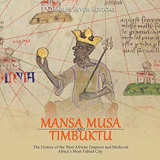 Mansa Musa and Timbuktu Audiolibro Por Charles River Editors arte de portada