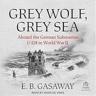 Grey Wolf, Grey Sea Audiobook By E.B. Gasaway cover art