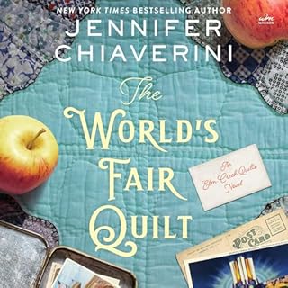 The World's Fair Quilt Audiobook By Jennifer Chiaverini cover art