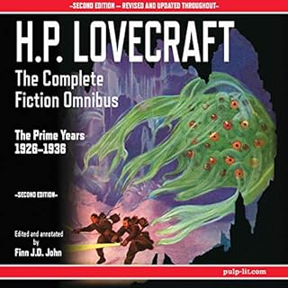 H.P. Lovecraft - The Complete Fiction Omnibus Collection - Second Edition: The Prime Years: 1926-1936 Audiobook By H. P. Love