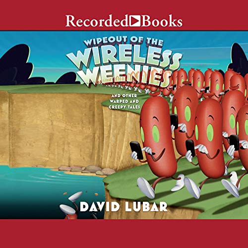 Wipeout of the Wireless Weenies cover art