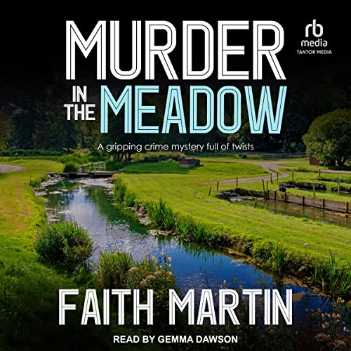 Murder in the Meadow Audiolibro Por Faith Martin arte de portada