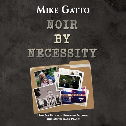 Noir by Necessity Audiolivro Por Mike Gatto capa