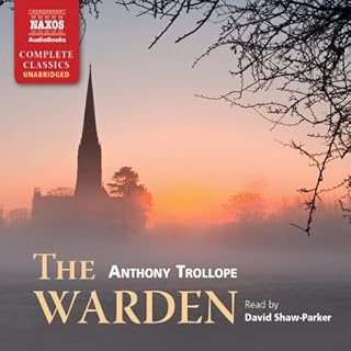 The Warden - Chronicles of Barsetshire, Book 1 Audiobook By Anthony Trollope cover art